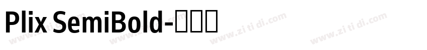 Plix SemiBold字体转换